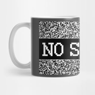 No Signal Mug